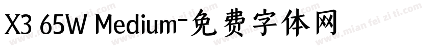 X3 65W Medium字体转换